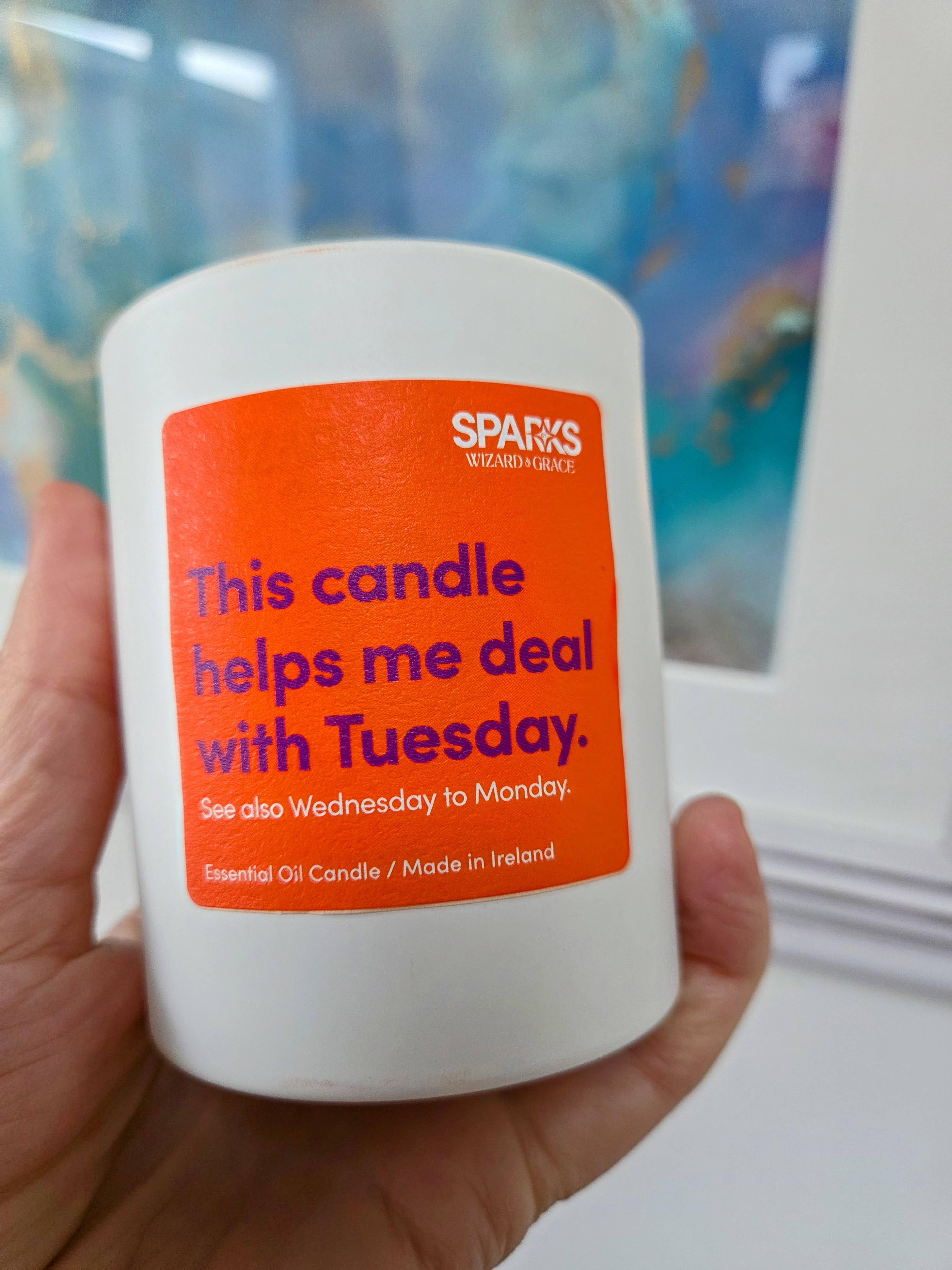 This Candle Helps Me Deal with Tuesday - See Also Wednesday to Monday - Wizard & Grace