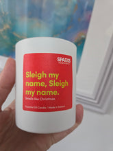 Sleigh my Name, Sleigh my Name - Smells like Christmas - Wizard & Grace