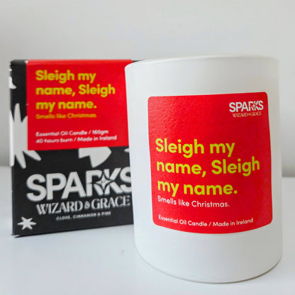 Sleigh my Name, Sleigh my Name - Smells like Christmas - Wizard &amp; Grace