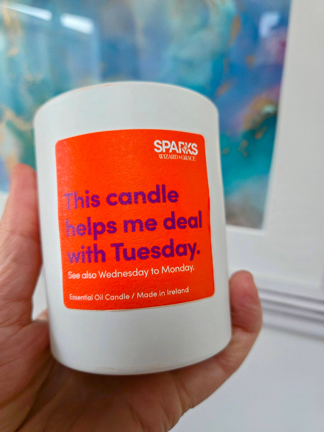 This Candle Helps Me Deal with Tuesday - See Also Wednesday to Monday - Wizard &amp; Grace