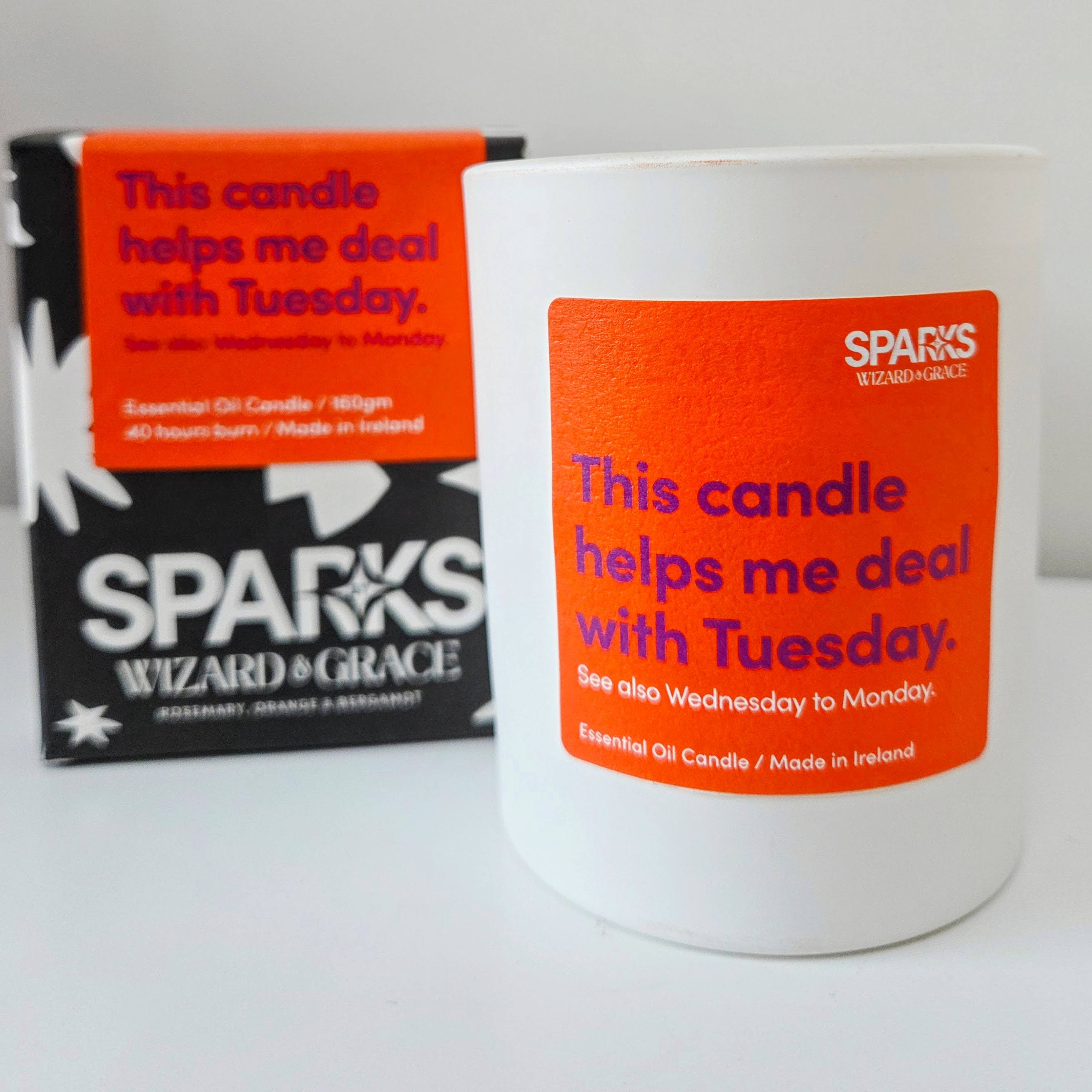 This Candle Helps Me Deal with Tuesday - See Also Wednesday to Monday - Wizard &amp; Grace