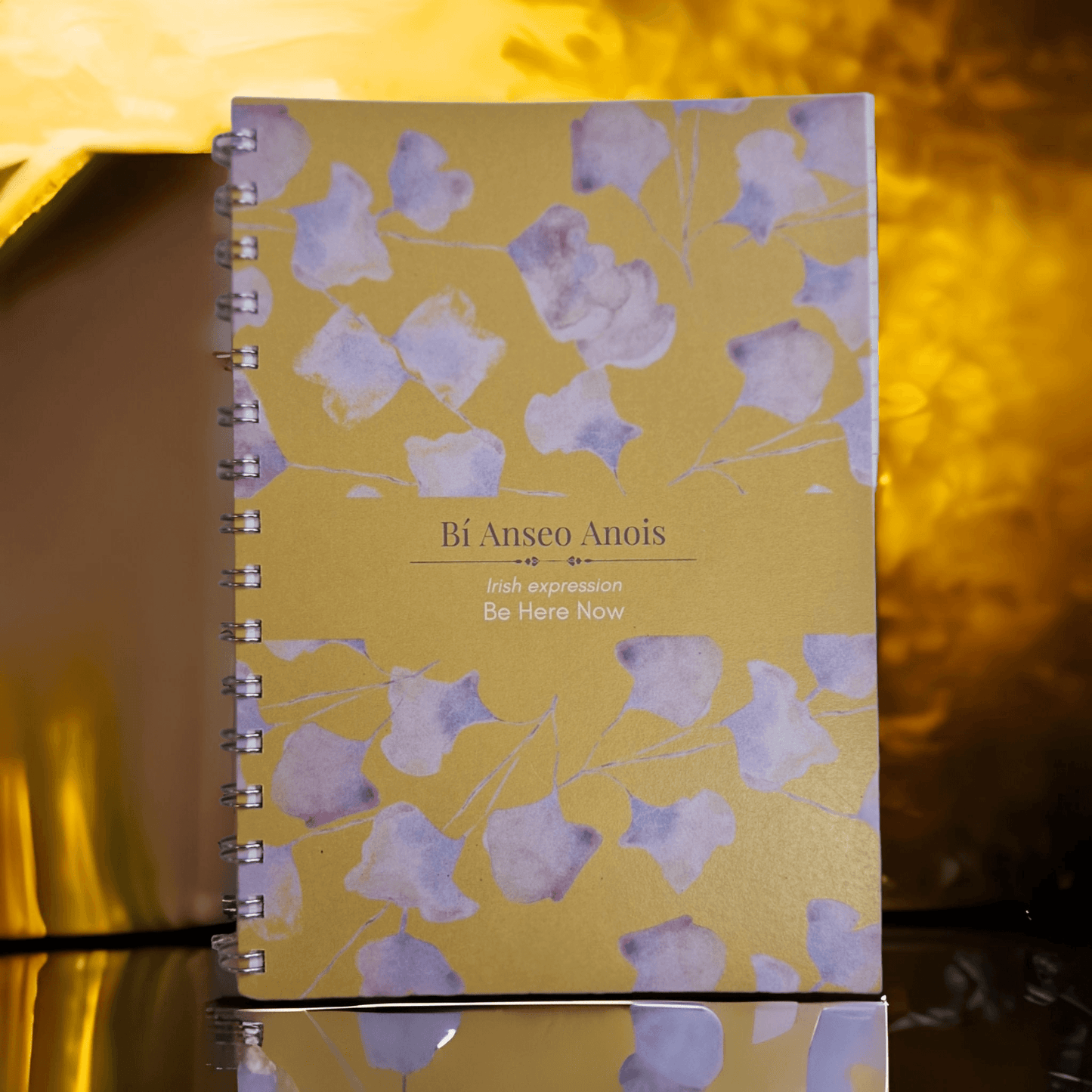 Bi Anseo Anois (Be Here Now) Intention Notebook - Wizard & Grace